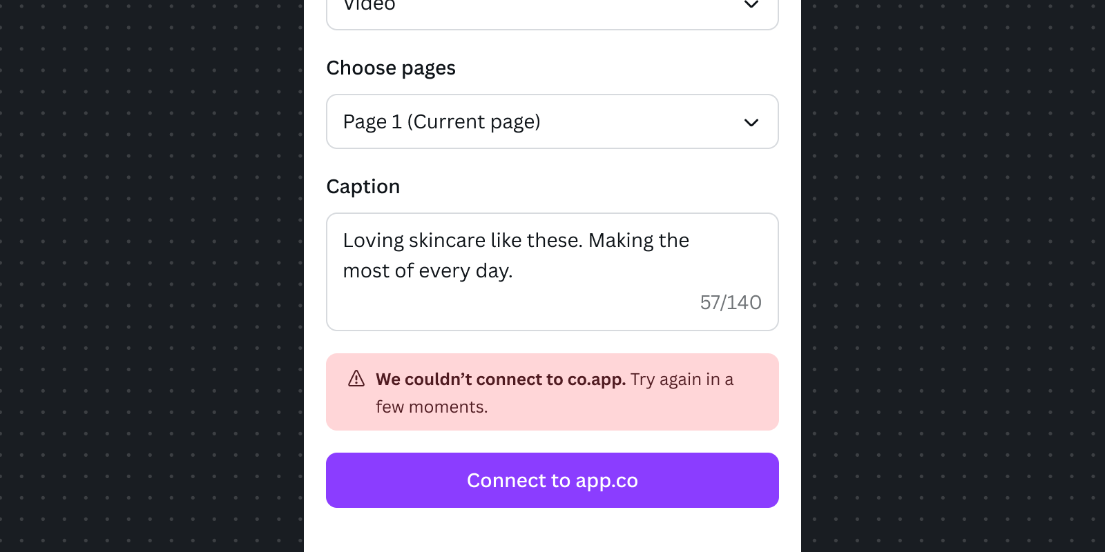 Content publisher app UI showing an alert message above the 'Connect to app.co' primary button. The message states "We couldn't connect to co.app. Try again in a few moments"