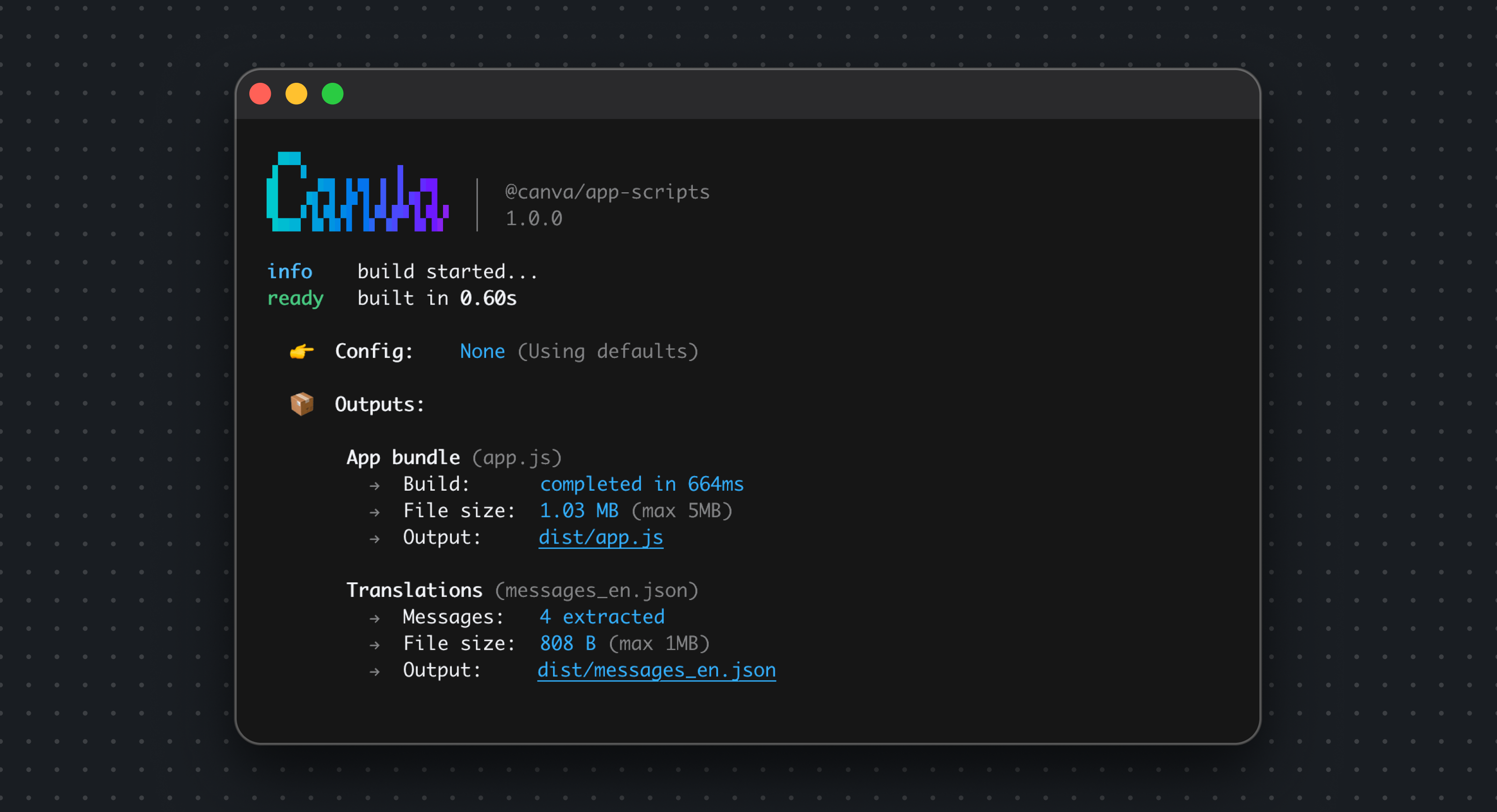 Terminal output of canva apps build, showing the app bundle and extracted translations output