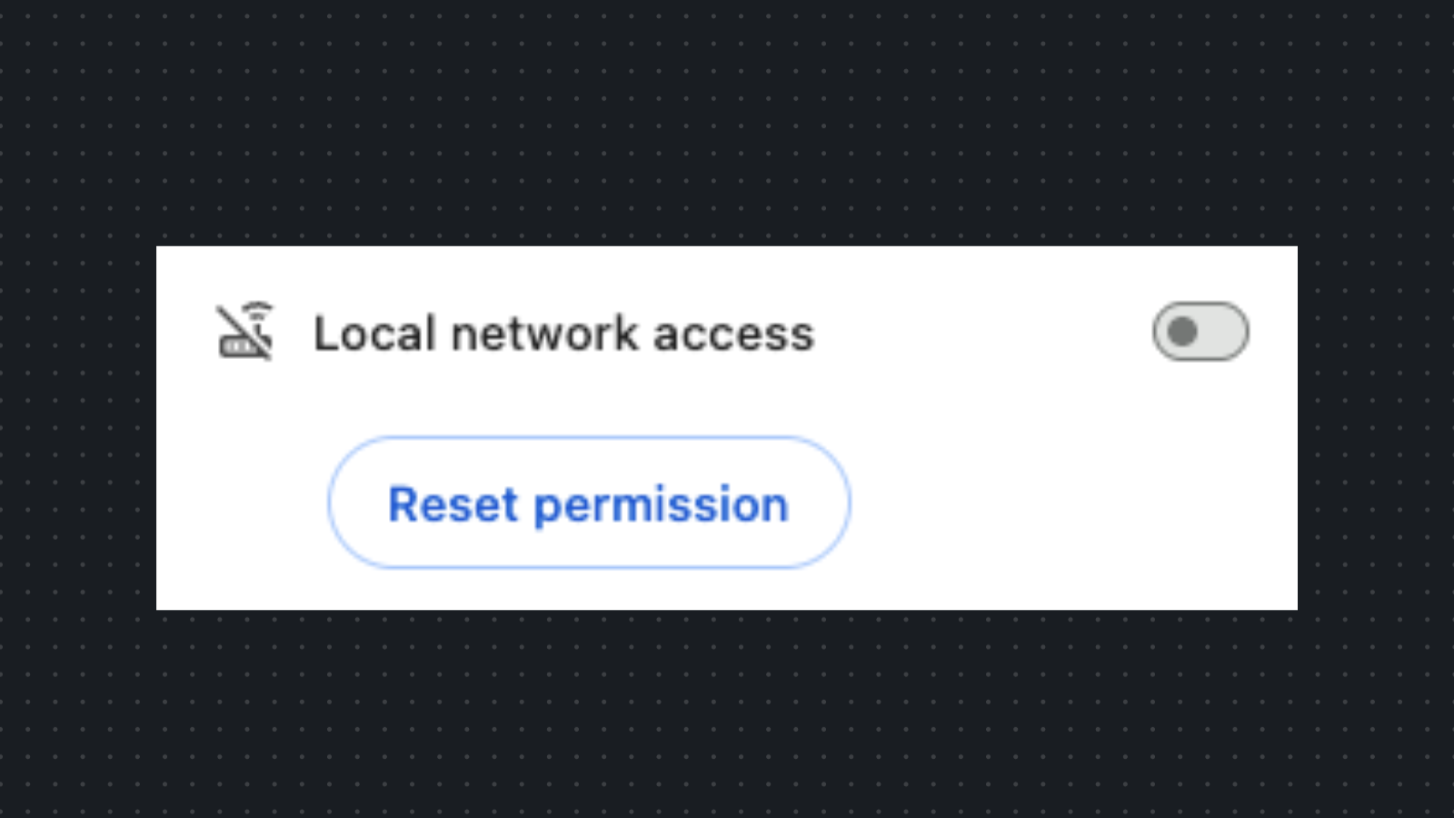 Chrome local network access toggle