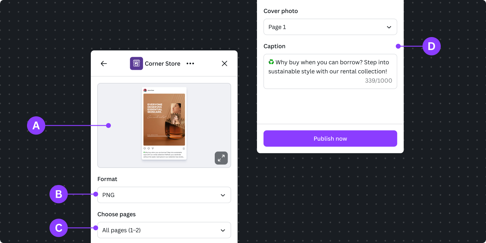 Design Publisher intent interface showing the Canva-manged UI with minified preview (A), output type selection drop-down (B), page selection (C), and the platform-specific App Settings UI including cover photo, and caption field (D)